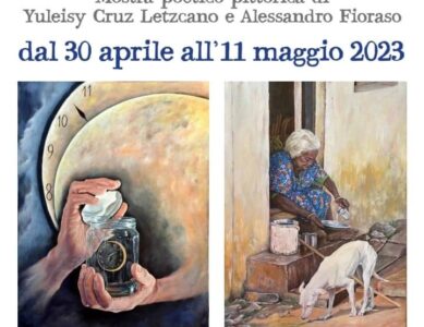 Il dipinto si fa poesia: Mostra poetico pittorica di Yuleisy Cruz Letzcano e Alessandro Fioraso