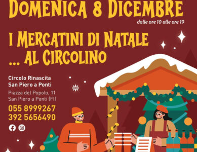 🎄 Domenica 8 Dicembre: La Magia del Natale Arriva a San Piero a Ponti!