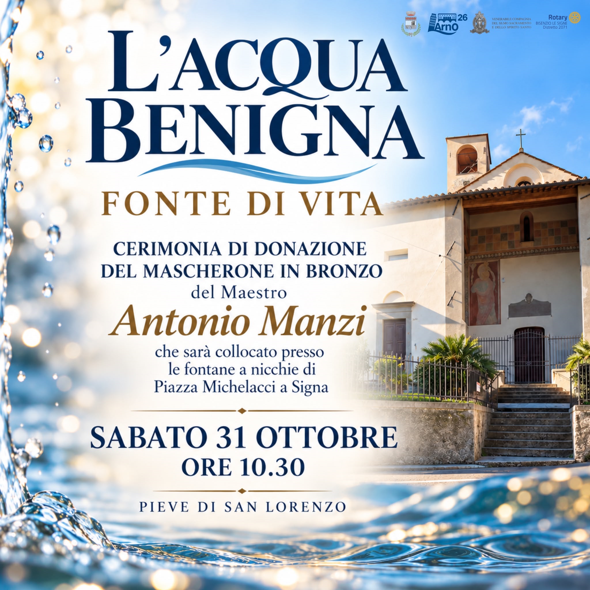 “L’acqua benigna, Fonte di Vita” – Cerimonia di donazione del mascherone in bronzo del Maestro Antonio Manzi